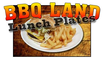 BBQ Land Lunch Plates